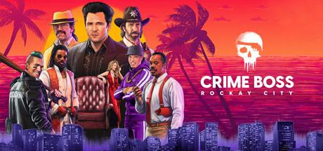 Crime Boss: Rockay City